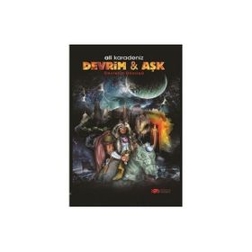 Devrim ve Aşk - Ali Karadeniz