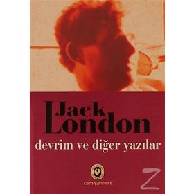 DEVRIM VE DİĞER YAZILAR - JACK LONDON