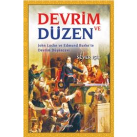 Devrim ve Düzen - Sever Işık