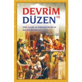 Devrim ve Düzen - Sever Işık