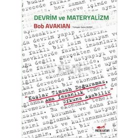 Devrim ve Materyalizm - Bob Avakian