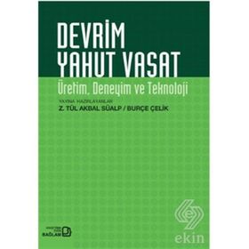 DEVRIM YAHUT VASAT ÜRETİM, DENEYIM VE TEKNOLOJI - KOLEKTIF