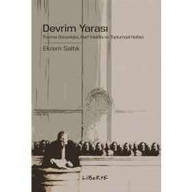 Devrim Yarası - Ekrem Saltık