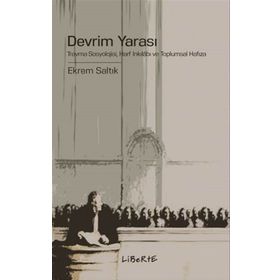 Devrim Yarası - Ekrem Saltık