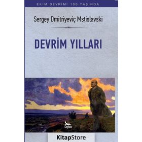 Devrim Yılları - Sergey Dmitriyeviç Mstislavski
