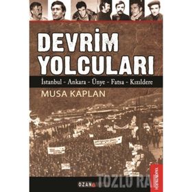 DEVRIM YOLCULARI - MUSA KAPLAN
