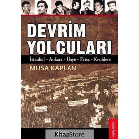 DEVRIM YOLCULARI - MUSA KAPLAN