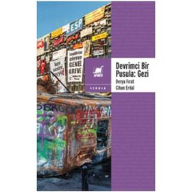 Devrimci Bir Pusula - Gezi - Cihan Erdal Derya Fırat
