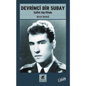 Devrimci Bir Subay - Murat Bjeduğ