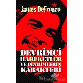 Devrimci Hareketler Ve Devrimlerin Karekteri - James DeFronzo