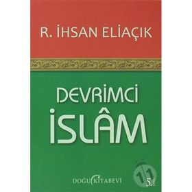 DEVRIMCI İSLAM - RECEP İHSAN ELIAÇIK