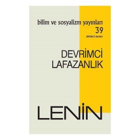 Devrimci Lafazanlık - Bilim ve Sosyalizm Yayınları