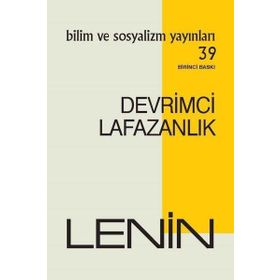Devrimci Lafazanlık - Bilim ve Sosyalizm Yayınları