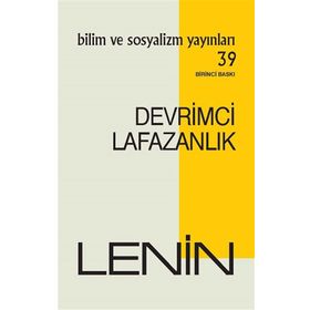 Devrimci Lafazanlık - Bilim ve Sosyalizm Yayınları