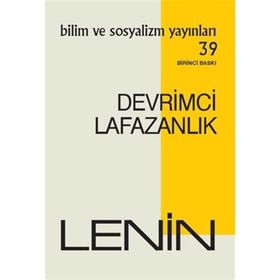 Devrimci Lafazanlık - Lenin