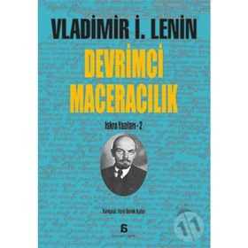 Devrimci Maceralık - Vladimir İlyiç Lenin