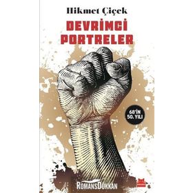 Devrimci Portreler - Hikmet Çiçek