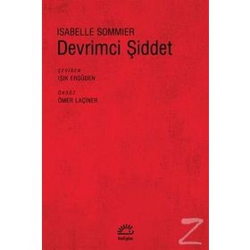 DEVRIMCI ŞİDDET - ISABELLE SOMMIER