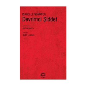 DEVRIMCI ŞİDDET - ISABELLE SOMMIER