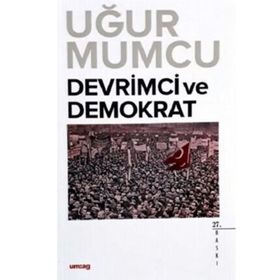 DEVRIMCI VE DEMOKRAT - UĞUR MUMCU