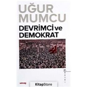 DEVRIMCI VE DEMOKRAT - UĞUR MUMCU