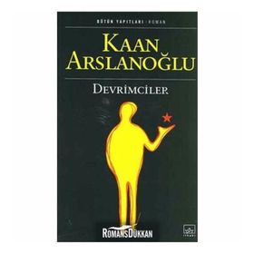 DEVRIMCILER - KAAN ARSLANOĞLU