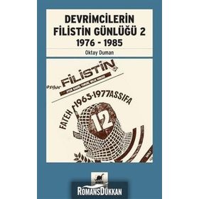 Devrimcilerin Filistin Günlüğü 2 1976-1985 - Okay Durman