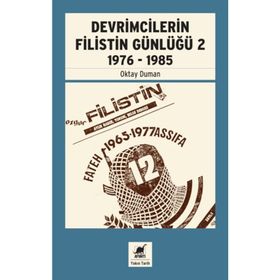 Devrimcilerin Filistin Günlüğü 2 1976-1985 - Okay Durman