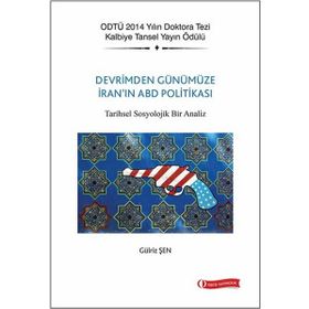 Devrim’den Günümüze İran’ın ABD Politikası - Gülriz Şen