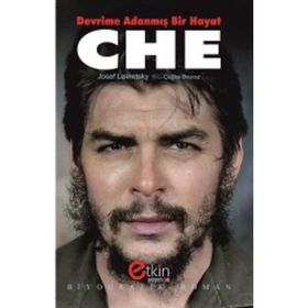 Devrime Adanmış Bir Hayat CHE - Josef Lavretsky