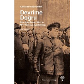 Devrime Doğru - Alexander Rabinowitch