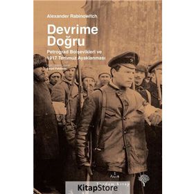 Devrime Doğru - Alexander Rabinowitch