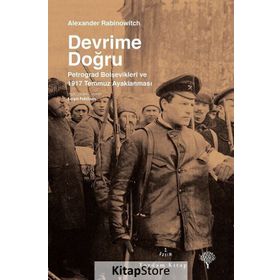 Devrime Doğru - Alexander Rabinowitch