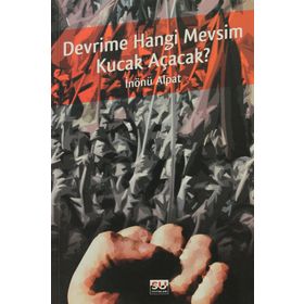 DEVRIME HANGI MEVSIM KUCAK AÇACAK? - İNÖNÜ ALPAT