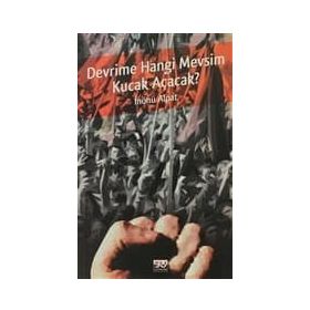 DEVRIME HANGI MEVSIM KUCAK AÇACAK? - İNÖNÜ ALPAT