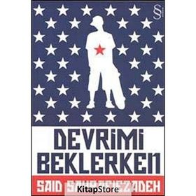 DEVRIMI BEKLERKEN - SAID SAYRAFIEZADEH