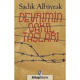 Devrimin Çakıl Taşları - Sadık Albayrak
