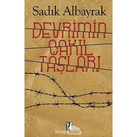 Devrimin Çakıl Taşları - Sadık Albayrak