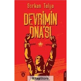 Devrimin Dna'sı - Serkan Talya
