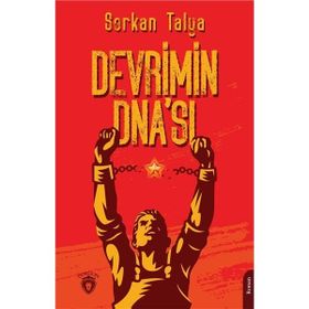 Devrimin Dna'sı - Serkan Talya