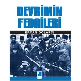Devrimin Fedaileri / Ercan Dolapçı