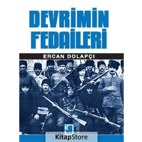Devrimin Fedaileri / Ercan Dolapçı