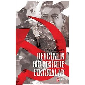 Devrimin Gölgesinde Fırtınalar Puslu Yayıncılık