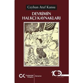 Devrimin Halkçı Kaynakları - Cumhuriyet Kitapları