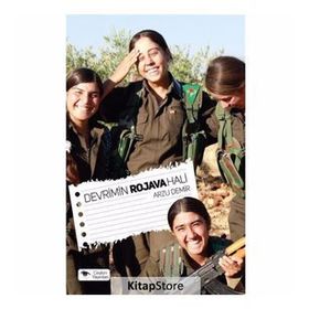 Devrimin Rojava Hali - Arzu Demir