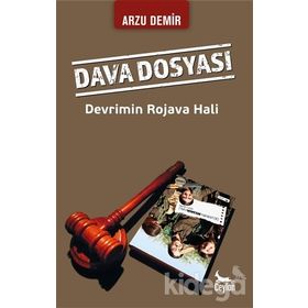 Devrimin Rojava Hali - Arzu Demir