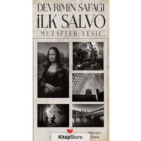 Devrimin Şafağı İlk Salvo - Muzaffer Yeşil