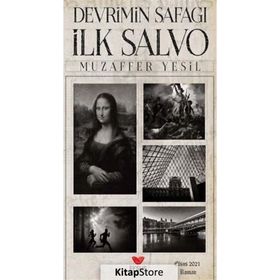 Devrimin Şafağı İlk Salvo - Muzaffer Yeşil
