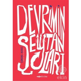 Devrimin Şeytanları - Edmund Burke