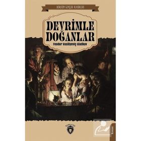 Devrimle Doğanlar - Fyodor Gladkov